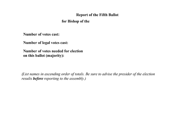 App G5 - Report of the Fifth Ballot Form