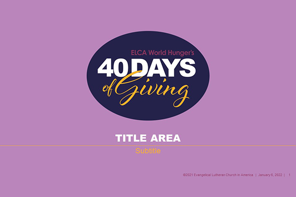 40 Days of Giving 2022: PowerPoint Template