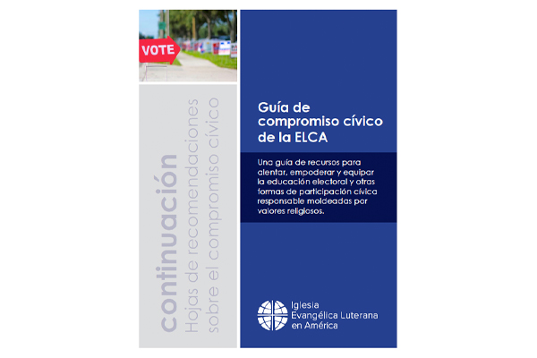 Guía de compromiso cívico de la ELCA