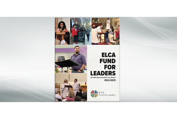 ELCA Fund for Leaders Annual Report 2024