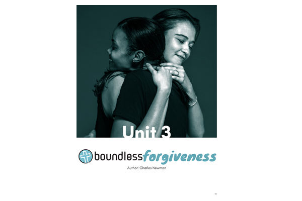 Unit 3 – boundless forgiveness