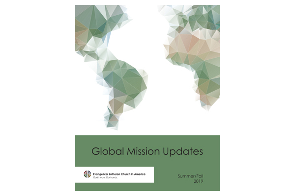 Global Mission Updates – Summer Fall 2019 Edition