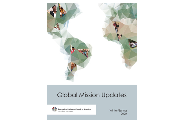 Global Mission Updates – Winter Spring 2020 Edition