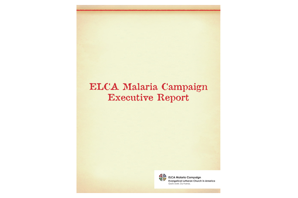 ELCA Malaria Campaign Executive Report