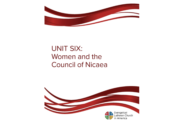 Nicaea Study Guide – Unit 6