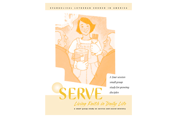 Nurturing Faith in Community: Serve Small Group Study