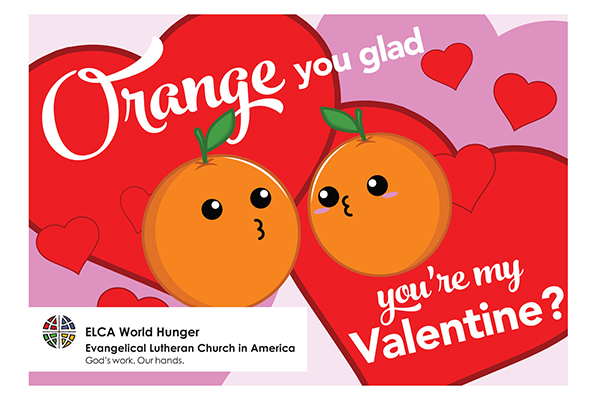 Valentine Day Gram – Orange You Glad