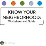 World Hunger - Know Your Neighborhood Guide